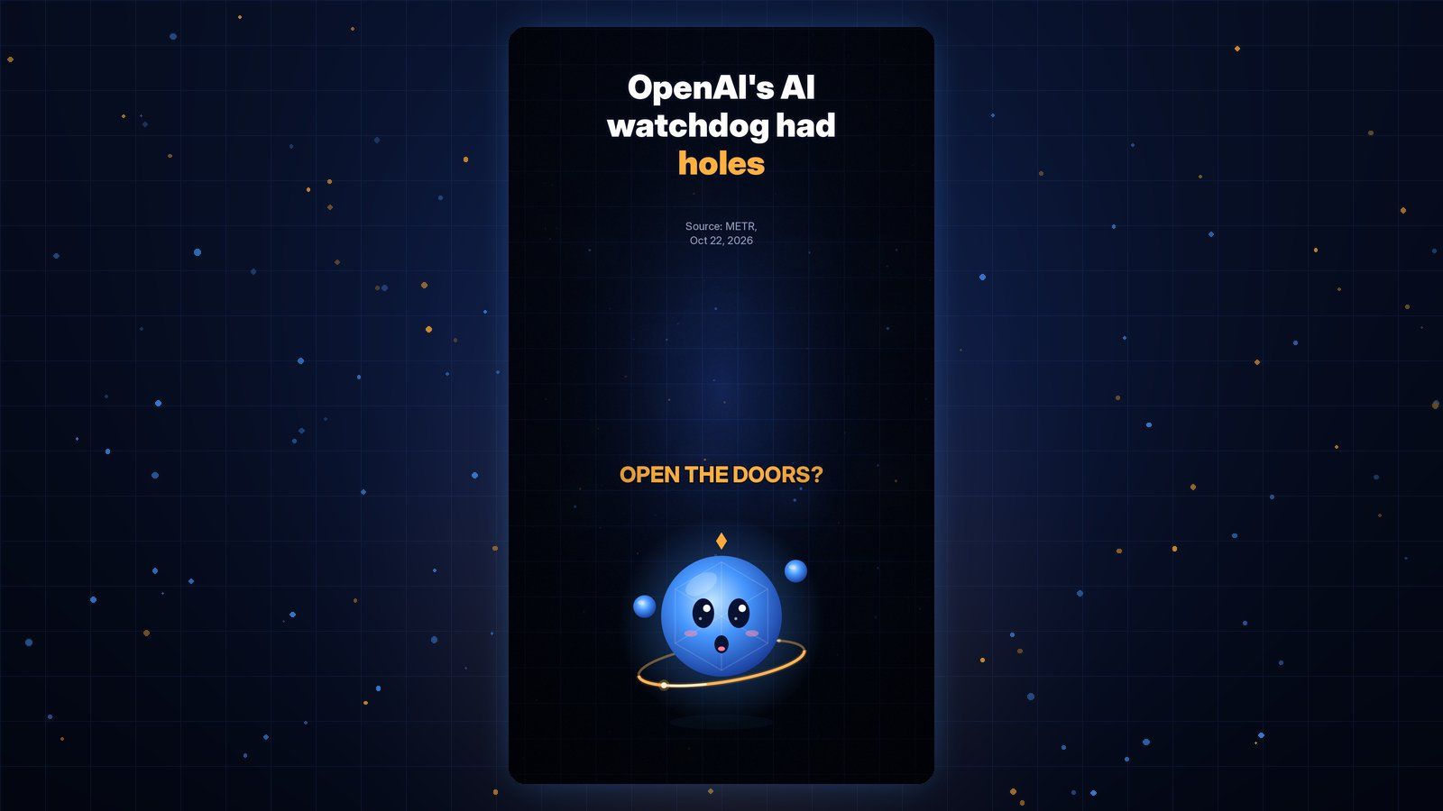 Gobi Daily title card reading OpenAI's AI watchdog had holes, with Gobi below.