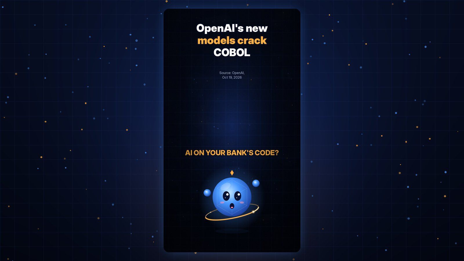 Gobi Daily title card reading OpenAI's new models crack COBOL, with Gobi below.