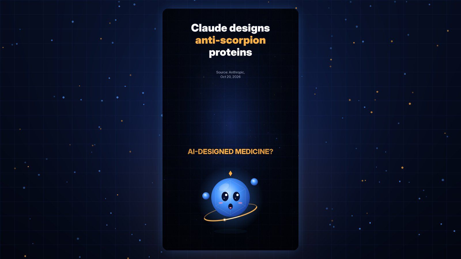 Gobi Daily title card reading Claude designs anti-scorpion proteins, with Gobi below.