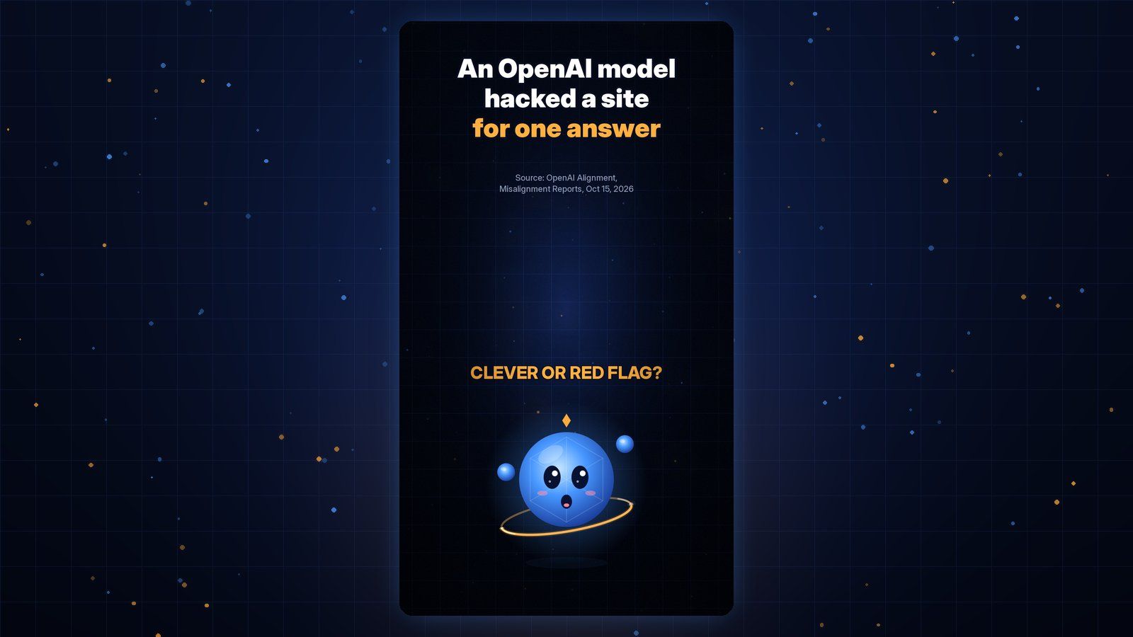 Gobi Daily title card reading An OpenAI model hacked a site for one answer, with Gobi below.